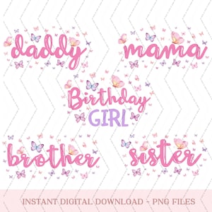 Matching Family Butterfly One Birthday PNG, Butterfly Birthday png, 1rs Birthday Girl png, Butterfly Birthday Girl png.