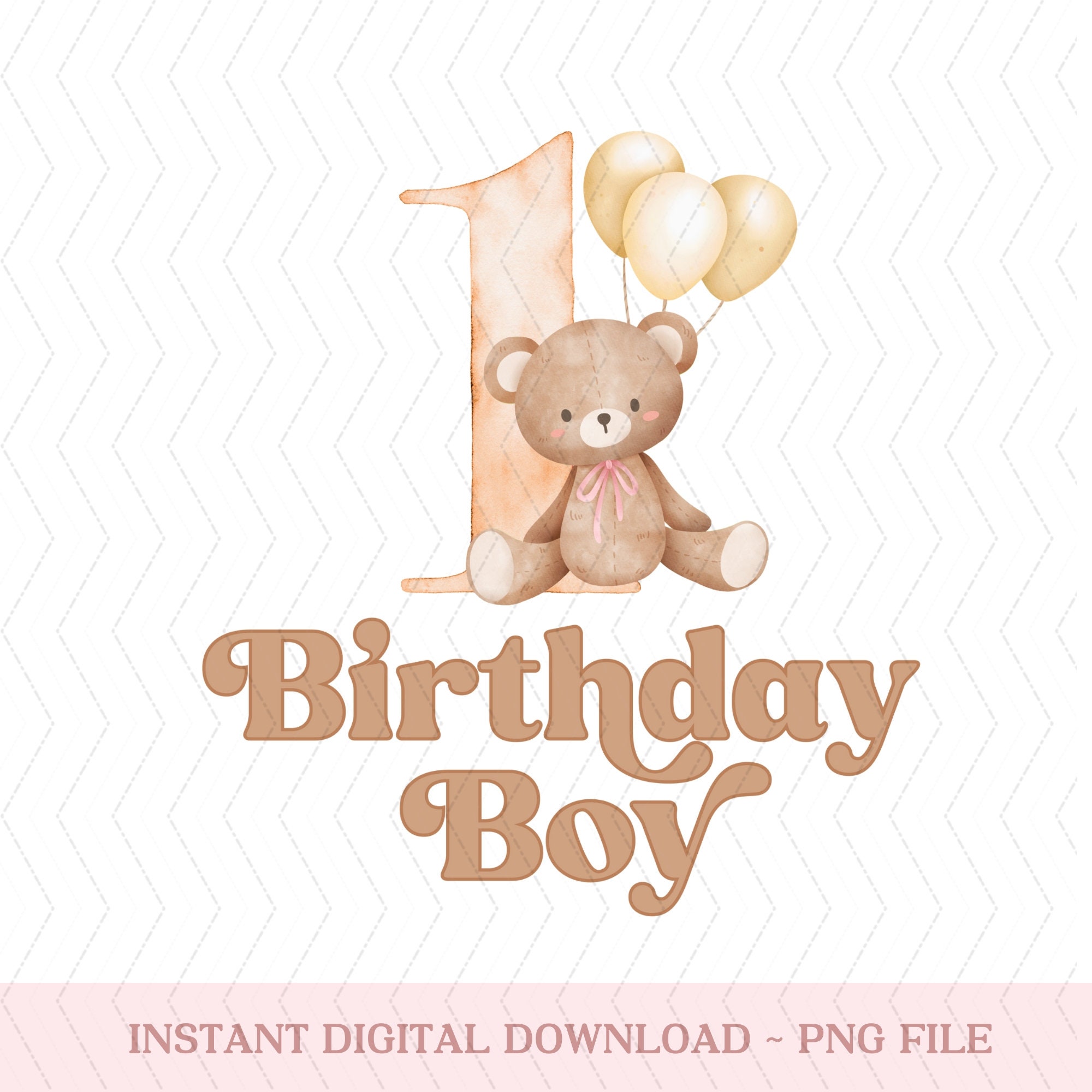 Teddy Bear 1st Birthday Png Teddy Bear Matching Birthday Png - Etsy