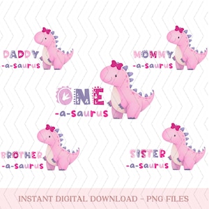 Family Dinosaur Matching Birthday png, One-A-Saurus Birthday png, Dinosaur 1rst Birthday png, One a Saurus png Dino Family bundle Family