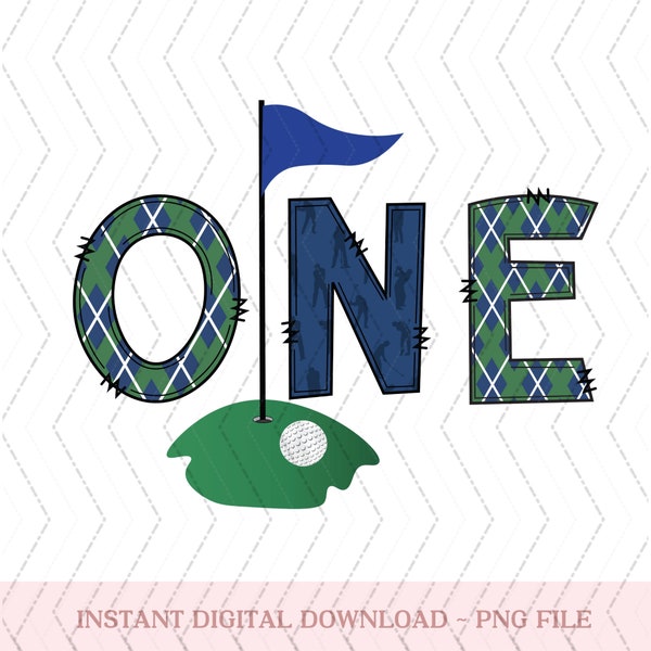 Golf Birthday PNG, 1st Birthday Boy, Hole in One Birthday Party, Matching Family, Mommy and Me png