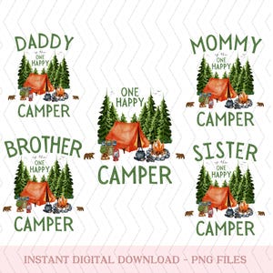 One Happy Camper PNG First Birthday png, Camping 1st Birthday png, One Happy Camper Matching Family png, Camp Mommy and Me png
