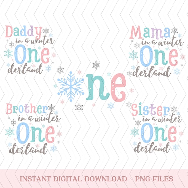 Winter ONEderland Birthday png, Winter Onederland Matching Family png, 1st Birthday png Snowflake Birthday png, Matching Family Bundle png