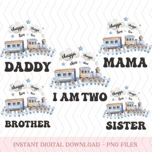Train Birthday png, Chugga Chugga Two Two Birthday png, Choo Choo I&#39;m 2 Birthday png, 2nd Birthday Tee, Train Birthday Matching Family png