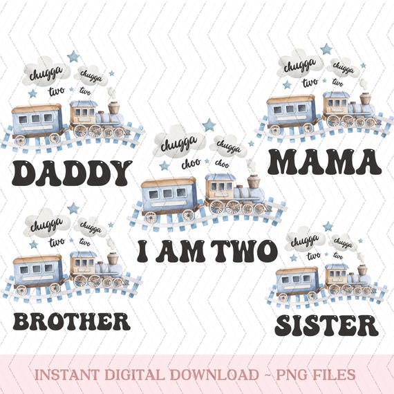 Train Birthday png, Chugga Chugga Two Two Birthday png, Choo Choo I'm 2 Birthday png, 2nd Birthday Tee, Train Birthday Matching Family png