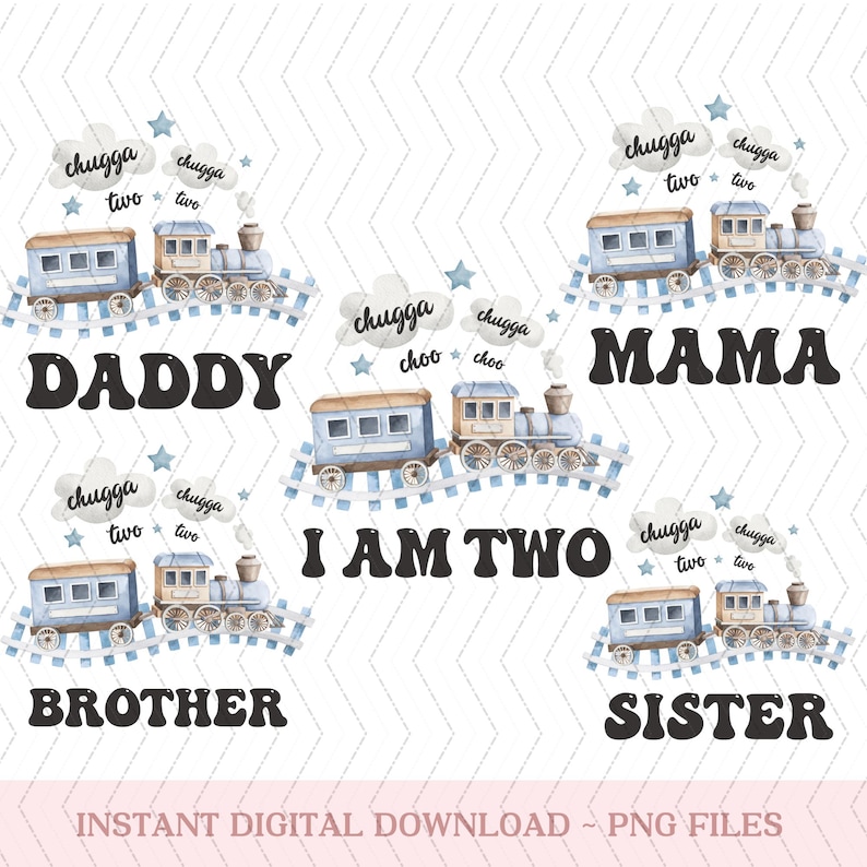 May include: Four watercolor illustrations of a blue train with white and blue stripes on the tracks. Each train has a different text on it: "Daddy", "Mama", "I am Two", and "Brother".