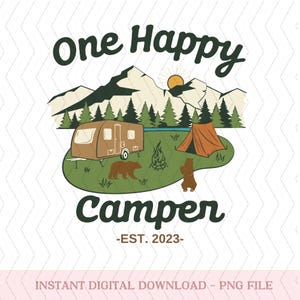 One Happy Camper Birthday Png First Birthday PNG Camping 1st Birthday png One Happy Camper png, One Happy Camper 2023, Matching Family Png