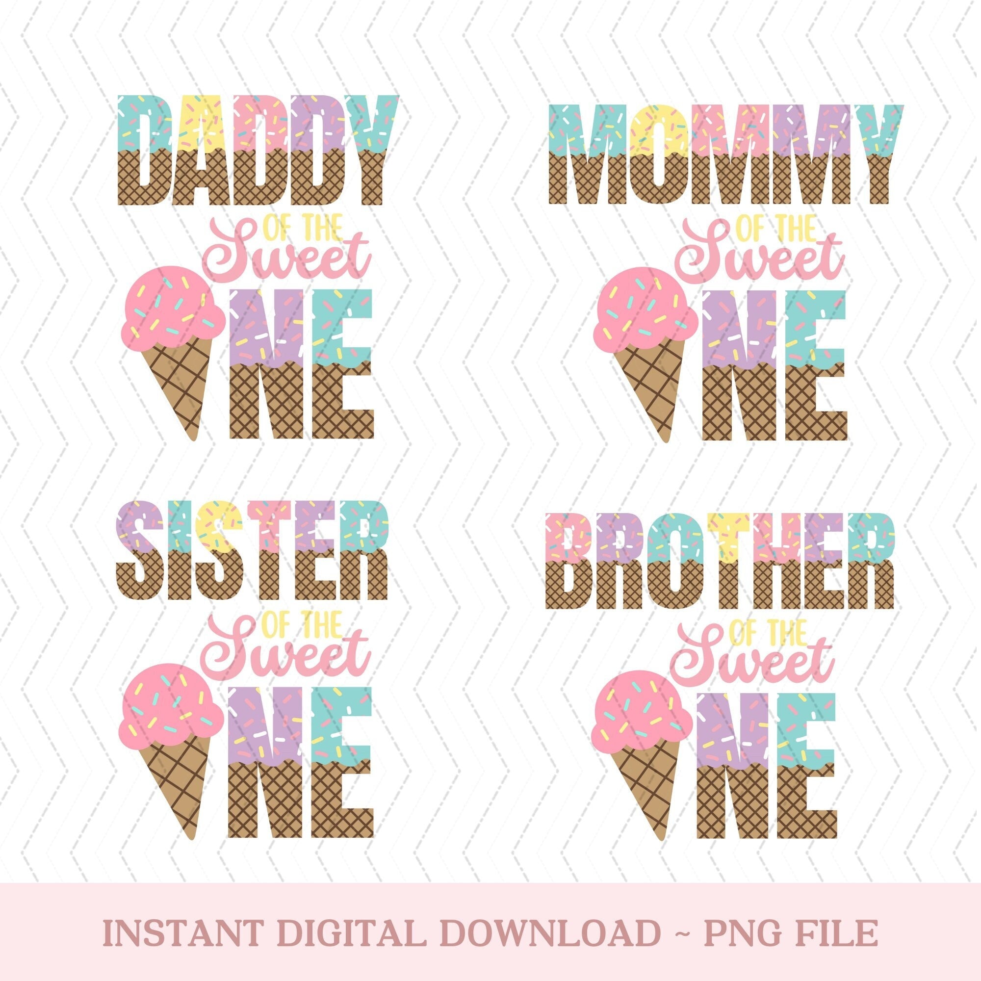 Mommy of the Sweet One Png, Daddy of the Sweet One PNG, Sweet One PNG, Sweet One Birthday PNG, 1st Birthday png, First Birthday png