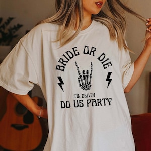 Bride Tribe Shirt Bachelorette party Shirt Rock and Roll Bride Alternative Bachelorette Edgy Wedding Tee Gothic Matching Bridesmaid