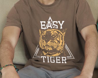 Maglietta Tigre alla moda Easy Tiger Comfort Colors® Retro Spirit Unisex Regalo per Lui Stile Vintage Tigre per Lei Effetto Invecchiato