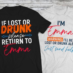 Customizable Best Friend Shirt If Lost Or Drunk return to Besties matching shirt Besties pub Drinking Shirt new year shirt, Party Shirt