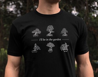 Nice bonsai tree shirt to offer for a bonsai fan, Japanese shirt with a cool hand drawn bonsai tree and a funny quote made of organic cotton