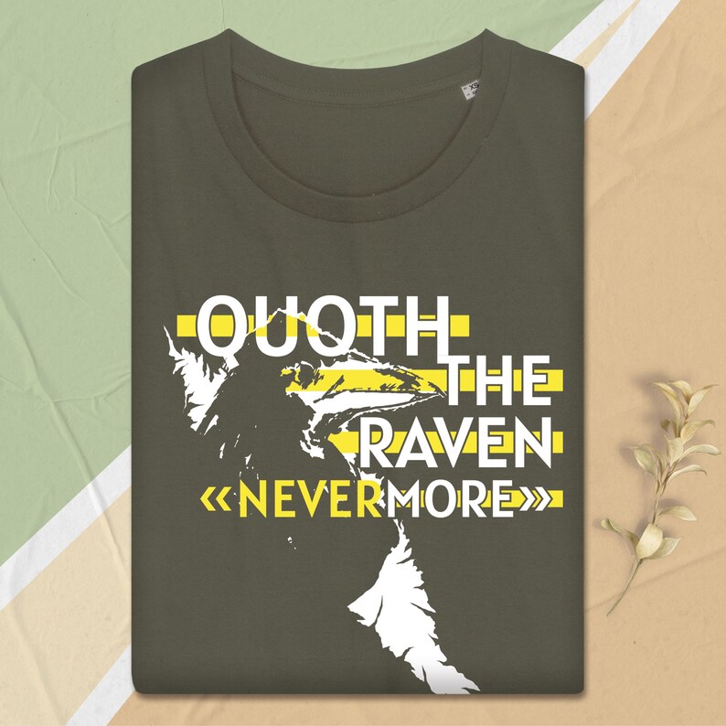 Quoth the Raven Nevermore Handcrafted Tee Ideal Gift for Edgar Allan