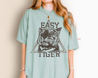 Maglietta Tigre alla moda Easy Tiger Comfort Colors® Retro Spirit Unisex Regalo per Lui Stile Vintage Tigre per Lei Effetto Invecchiato