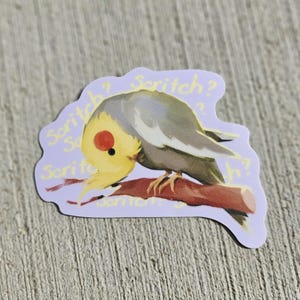 Cockatiel Sticker || Waterproof Matte Sticker || Silly Begging Tiel Sticker ||