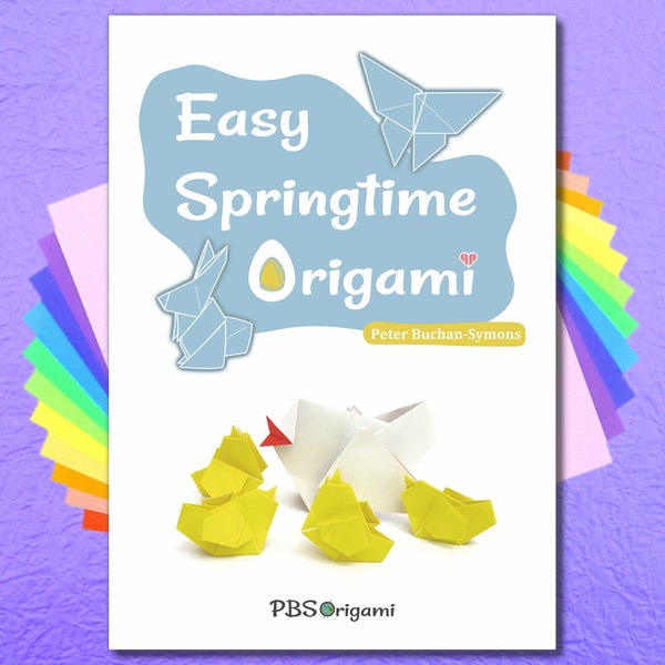 Easy Springtime Origami book (physical copy) with paper - Peter Buchan-Symons