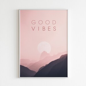 Typography print, good vibes, Digital Print, Wall Art, Digital Download, instant download, quote print, wall art, poster, positive print