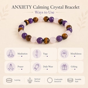 May include: A beaded bracelet featuring alternating round purple, brown, and pale pink stones. The image includes the text ANXIETY Calming Crystal Bracelet Ways to Use, along with icons and labels for meditation, yoga, mindfulness, prayer, daily wear, and gifting.
