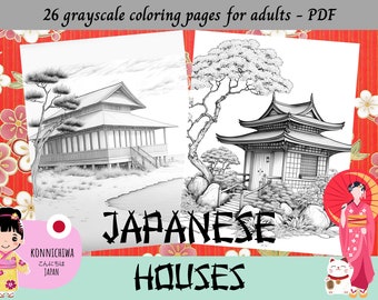 Casas japonesas, paisajes japoneses, páginas para colorear en escala de grises para adultos / 26 páginas imprimibles / Descarga instantánea / Uso personal