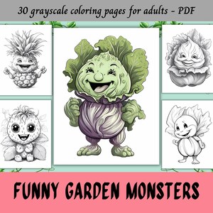 May include: A set of 30 grayscale coloring pages featuring funny garden monsters. The monsters are depicted as anthropomorphic vegetables and fruits, such as a pineapple, a cabbage, and a strawberry.  The coloring pages are perfect for adults who enjoy creative activities.