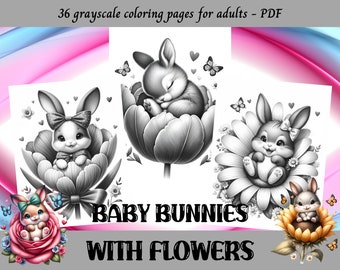 Baby Bunnies with Flowers, Grayscale Coloring Pages for Adults / 36 Printable Pages / Instant Download / Personal Use