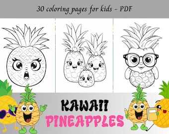 Kawaii Pineapples, Cartoon Pineapples, Easy Coloring Pages for Kids / 30 Printable Pages / Instant Download / Personal Use