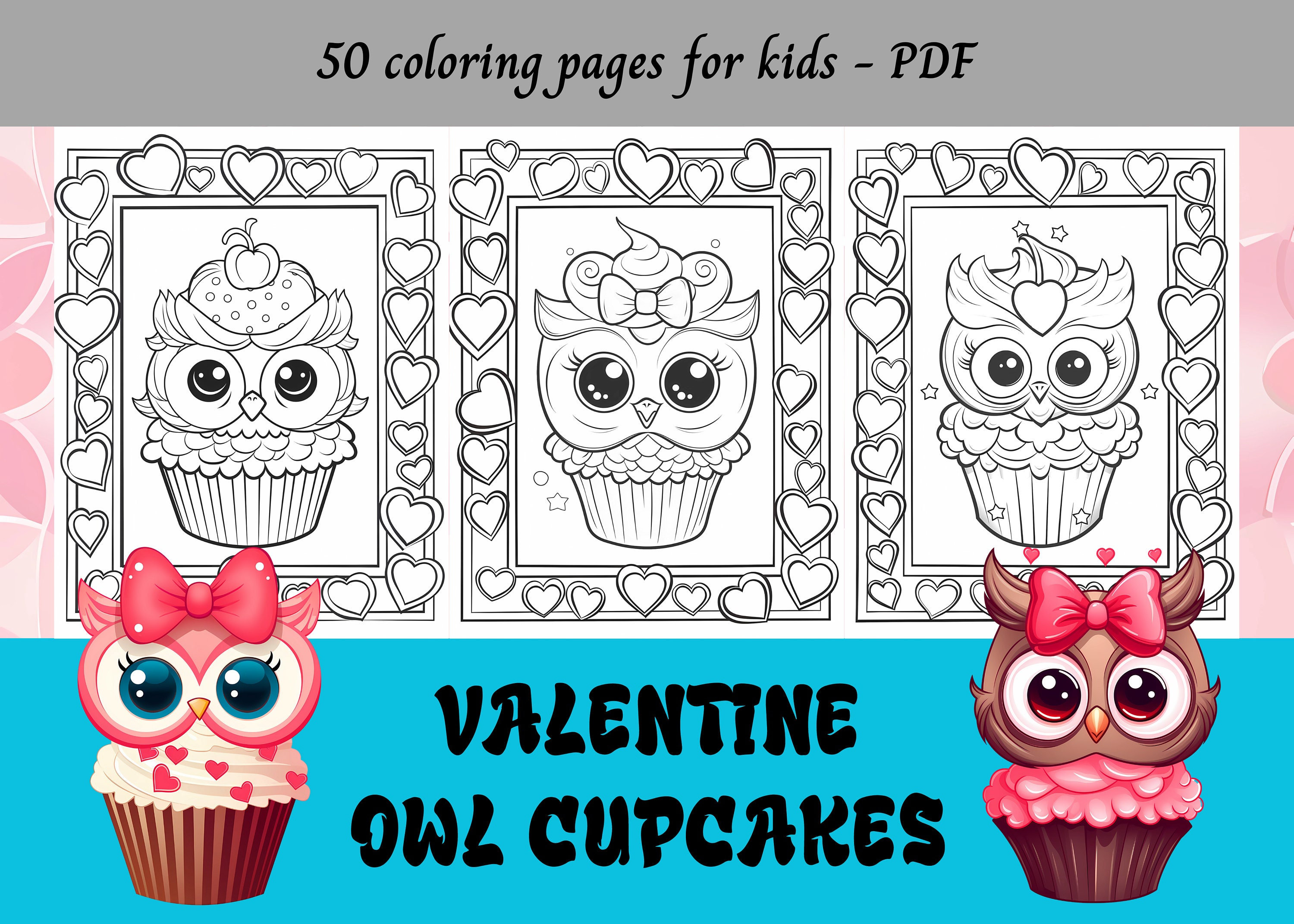 Valentine Owl Cupcakes, Cartoon Owl Cupcakes, Easy Coloring Pages for Kids | 50 Printable Pages | In