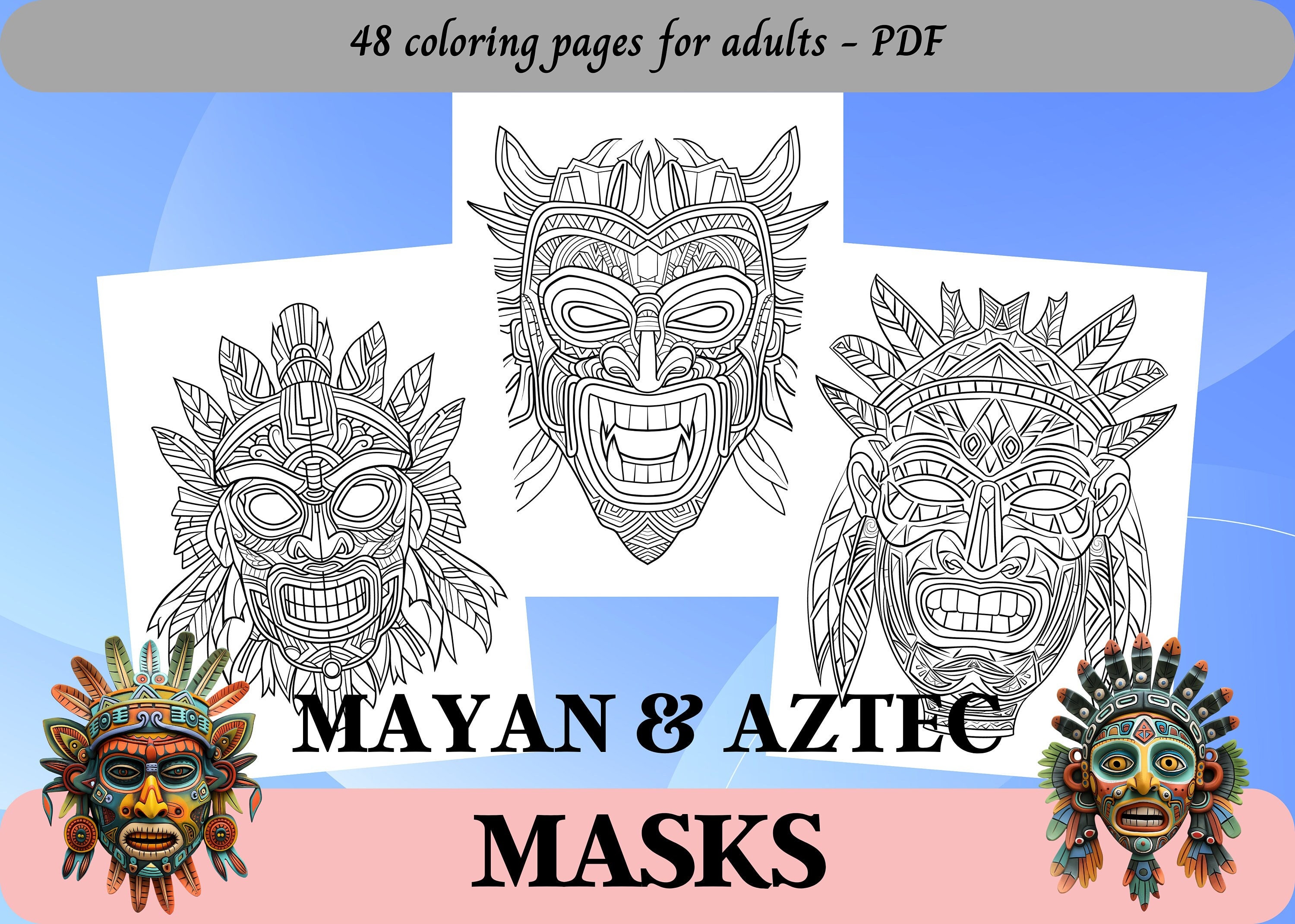 Mayan & Aztec Masks, Coloring Pages for Adults / 48 Printable Pages ...
