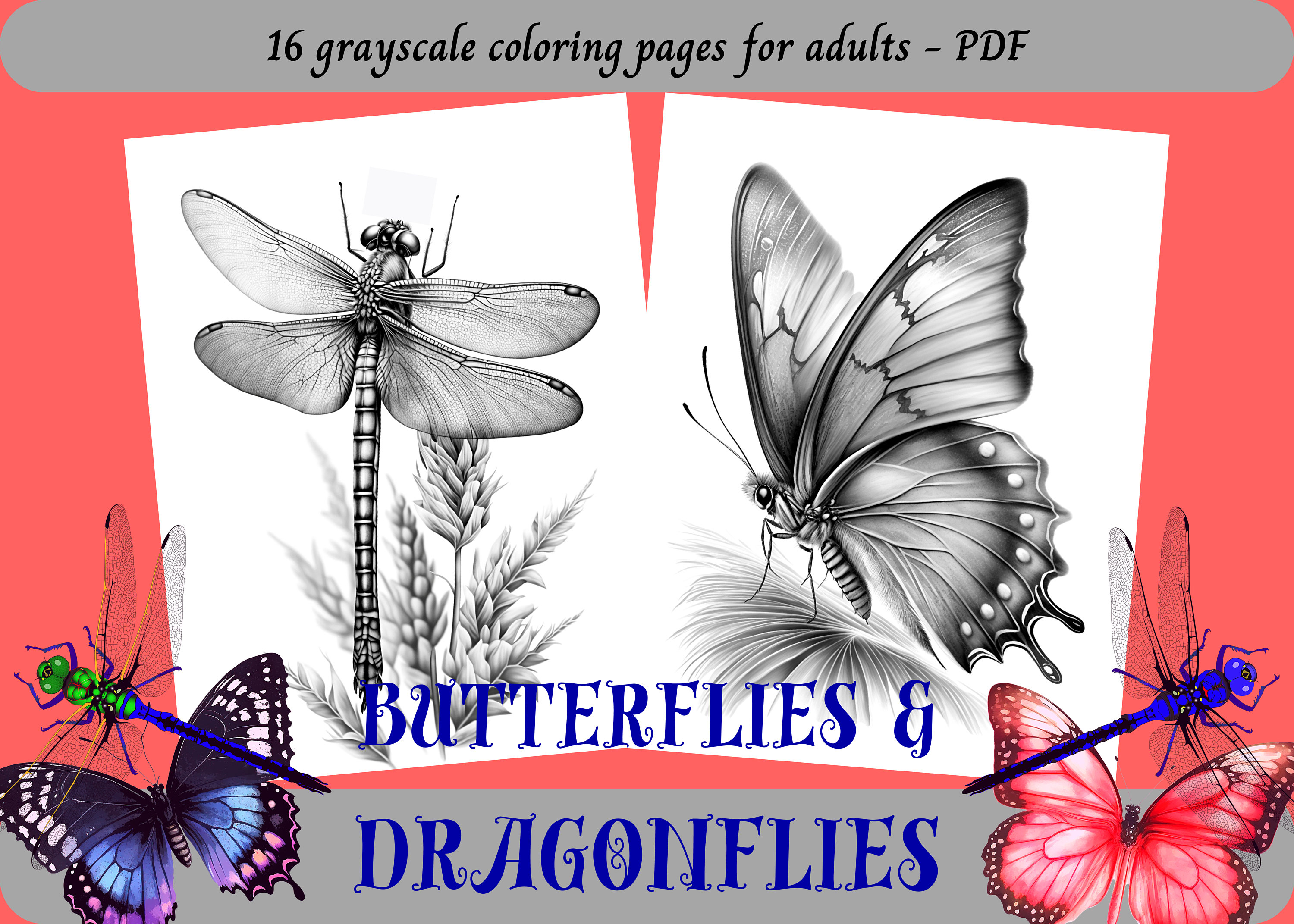 Butterflies & Dragonflies, Grayscale Coloring Pages for Adults / 16 Printable Pages / Instant Download / Personal Use