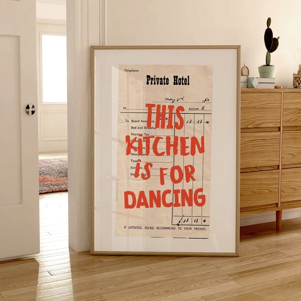 this kitchen is for dancing art print, funky art print, 24x36 Poster, apartment decor aesthetic, prints wall art trendy neutral