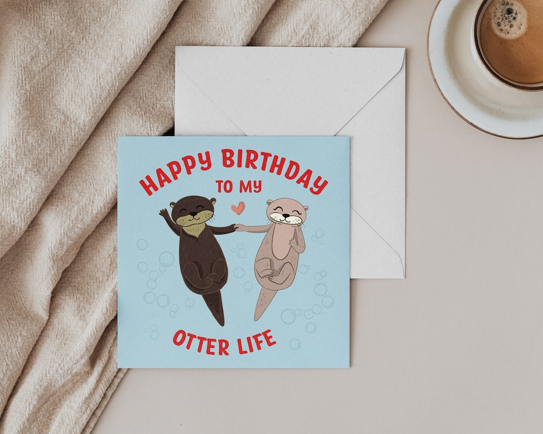 Happy Birthday to My Otter Half Funny Birthday Card - Etsy
