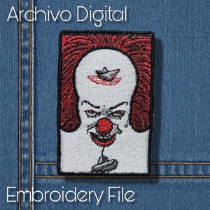 May include: Embroidered patch featuring a menacing clown face with red hair, a red nose, and a sinister grin. The patch includes the text "Archivo Digital" at the top and "Embroidery File" at the bottom. The design is set against a denim background.