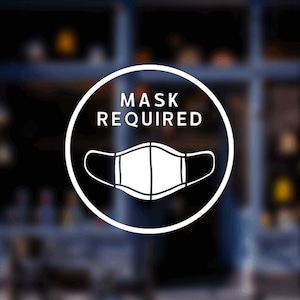 Mask Required Vinyl Decal.  Respectfully inform your customers of the mask requirement in your business.