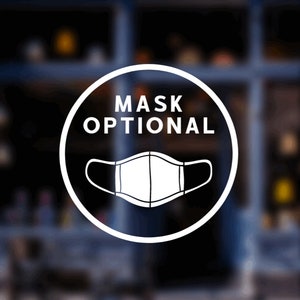Mask Optional Vinyl Decal.  Respectfully inform your customers of the mask requirement.