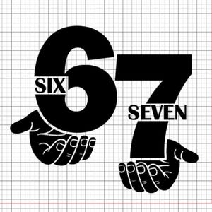 Six Seven with Hands Design: SVG Digital Download of 6-7 image 2