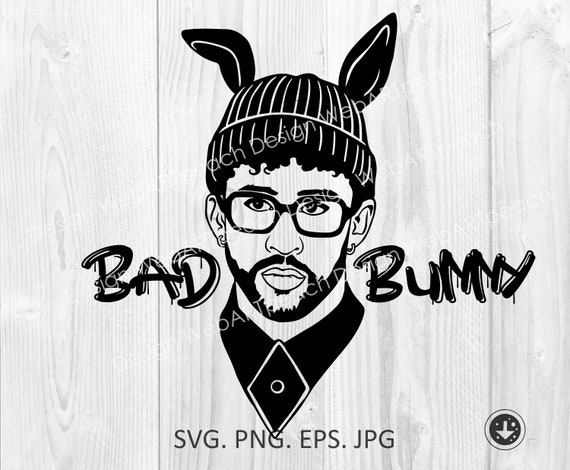 Bad bunny svg file/svg/png/jpg/eps/dxf Art & Collectibles Digital