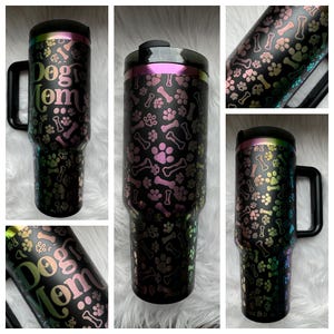 Dog Mom engraved tumbler~ Dog Mom gift~ Insulated hot and cold 40 oz Tumbler ~Custom Engraved Tumbler~