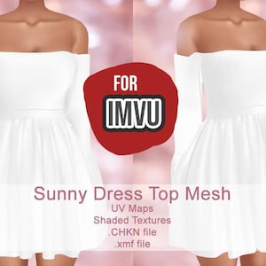 Sunny Dress Top Mesh | IMVU mesh file .xmf and .chkn | 3D Model for IMVU | Premade mesh for IMVU with textures
