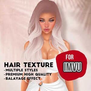 Textura de cabelo IMVU Balayage - Blush - Tom loiro Texturas premium de alta qualidade Tamanho 256x256 Vários estilos incluídos Pacote exclusivo