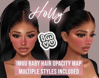 Holly Baby Hair Opacity Map for IMVU | BBH | Baby hair texture | Sleek cap | Scalp for IMVU hairstyles | Tutorials and Textures Included