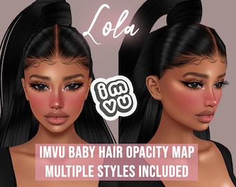 Lola Baby Hair Opacity Map for IMVU | BBH | Baby hair texture | Sleek cap | Scalp for IMVU hairstyles | Tutorials and Textures Included
