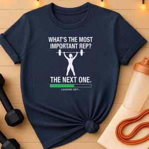 The Next Rep - Women&#39;s Weightlifting Tee | Grit and Grind Gym Workout T-Shirt