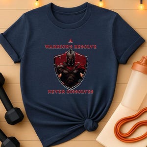 Gym Clothes Warrior&#39;s Resolve T-Shirt, Fun Workout Shirt for Men & Women, Fitness Gymwear and Gear, Motivational Gym Outfit