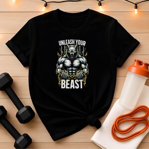 Gym Clothes Unleash Your Beast T-Shirt | Fun Workout Outfit for Men & Women | Stylish Gym Gear | Perfect Gift Idea
