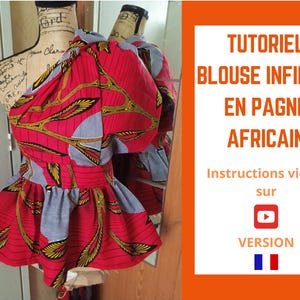 Naai-tutorial voor een Afrikaanse blouse met oneindigheidsmotief | Naai patroon om te downloaden | DIY Couture Outfit met YouTube Tutorial | Naai een damestop