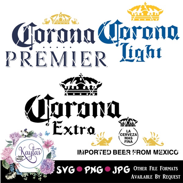 Corona Beer Logos, SVG, PNG, JPG, Sublimation, Waterslide, Digital Files, Cricut and Silhouette, Corona Beer Tumbler, Corona Light, Premier