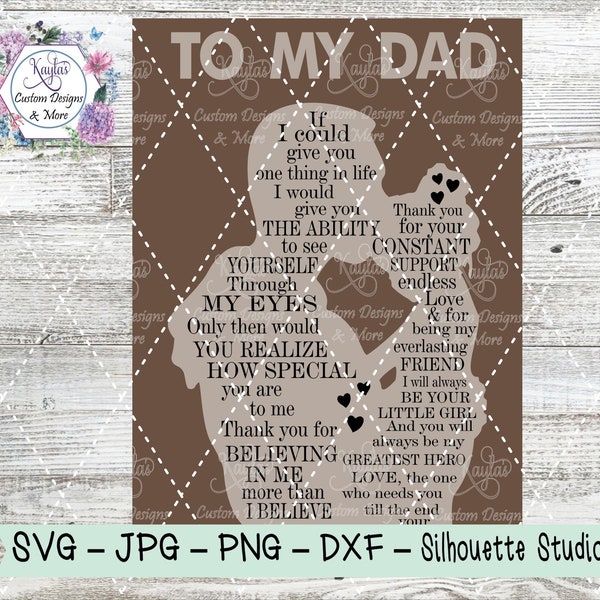 To My Dad, Step Dad Sign, Girl Version Adoption Sign, SVG, Laser Ready Cut Files, Digital, Glowforge, Silhouette, Cut Template, Personalized