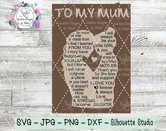 To My MUM, Mother Daughter Sign, SVG, Mothers Day Sign, Mother Sign Laser Ready Cut Files, Digital, Glowforge, Silhouette Cut Template