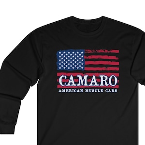 Camaro Long Sleeve Tee, Camaro Classic American Muscle Cars, American Flag and Camaro Shirt, Camaro Lover Gift