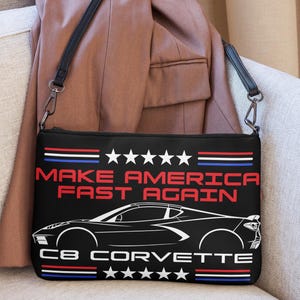 C8 Corvette Coupe Lover Clutch Bag converts to Crossbody or Shoulder, Make America Fast Again, Corvette Gift,C8 Crossbody or Clutch Gift
