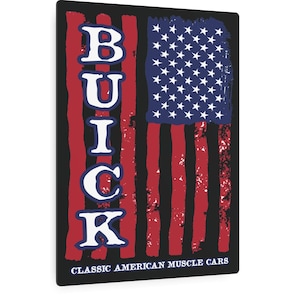 Buick Lover Metal Art Sign, Classic American Muscle Cars, GM Buick Metal Poster, Buick Dad Gift, Buick Man Cave, 11x14 or 16x20